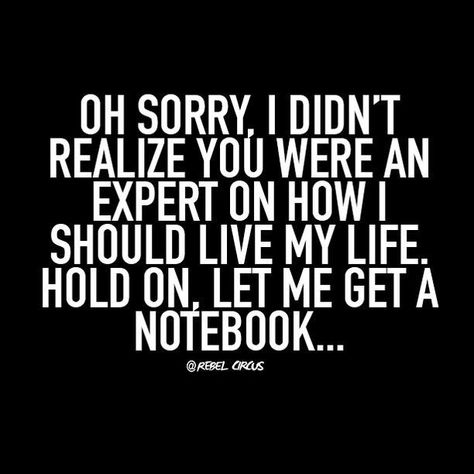 You can't even get your own life in order!! Don't come at me..you won't like the outcome..stay in your lane sweetie! I don't want to be the one to school you!!! Country talking backwoods dim witted trash...😉🙋‍♀️🙋‍♀️🙋‍♀️ Sarcastic Comebacks, Sarcasm Quotes, Funny Quotes Sarcasm, Sassy Quotes, Sarcastic Quotes Funny, Trendy Quotes, Badass Quotes, New Quotes, Sarcastic Quotes