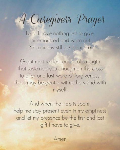 Caregivers prayer Caregiver Humor, Prayer For Caregivers, Hospice Quotes, Alzheimers Caregivers, Caregiver Quotes, Caregiver Burnout, Caregiver Resources, Hospice Nurse, Caregiver Support