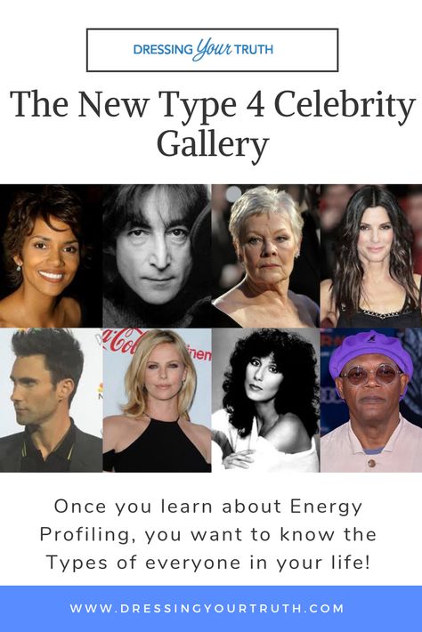 Is your favorite celebrity Type 4? Once you learn about Energy Profiling, you want to know the Types of everyone in your life!  That’s why I��’ve put together the following Celebrity Gallery for Type 4.   Share it with your friends and have fun with Energy Profiling! dressingyourturth.com #caroltuttle #energyprofilingwithcarol #dressingyourtruth Dyt Type 4 Hair, Infp Girl, Season Analysis, Energy Profiling, Dyt Type 4 Clothes, Carol Tuttle, Live Your Truth, Day Lewis, Type 4 Hair