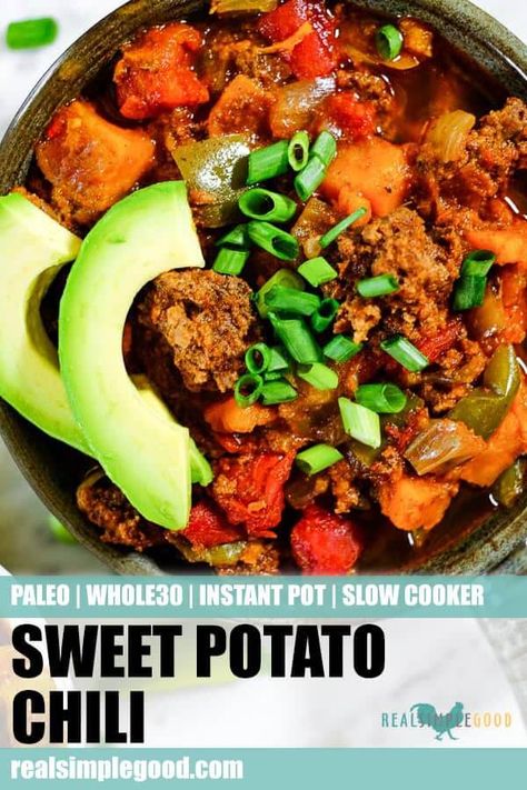 Whole 30 Chili, Paleo Chili Recipe, Whole30 Chili, Whole30 Sweet Potato, Healthy Chili Recipe Turkey, Chili Recipe Healthy, Turkey Chili Healthy, Instant Pot Slow Cooker, Potato Chili