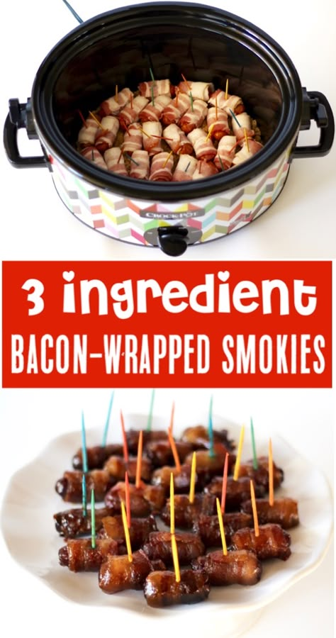 Appetizers For School Party, Wrap Appetizers For Party, Smokies Recipe Appetizers, Grab And Go Food Ideas For Party, Crock Pot Bacon Wrapped Smokies, Easy Crockpot Recipes Appetizers, Bacon Wrapped Little Smokies Crockpot, Crockpot Bacon Wrapped Smokies, Easy To Make Appetizers For Party