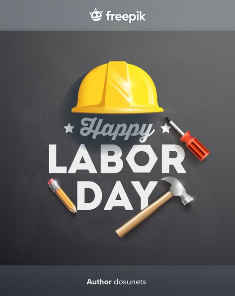 Happy labor day poster design illustrati... | Premium Vector #Freepik #vector #construction #pencil #worker #tools Labor Day Clip Art, Labor Day Pictures, Labour Day Wishes, Labor Day Quotes, Corporate Signs, Labor Day Holiday, Workers Day, Sign System, Economic Systems