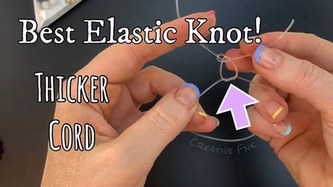 Knot For Elastic Bracelet, How To Tie A Knot For A Stretch Bracelet, Tie Beaded Bracelets, How To Tie Elastic String For Bracelets, How To Hide Knot In Stretch Bracelet, Tie A Bracelet Knot, Elastic Bracelet Knot, How To Tie Elastic Bracelet Knots, How To Tie Bracelet Knots