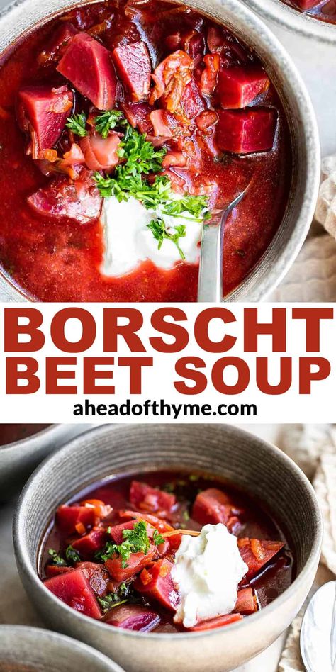 This Ukrainian borscht soup is a traditional beet soup that is enjoyed in Eastern Europe. Made with red beets and plenty of vegetables, this vegan soup is nutritious, flavorful, and delicious. It's so easy to make in one pot on the stove with minimal prep work involved — and even easier in an Instant Pot. Plus, beet soup is easy to make ahead and freezes really well so you can meal prep lunches and dinners for days or months to come. | aheadofthyme.com #borschtsoup #borscht # via @aheadofthyme Russian Borscht Soup, Ukrainian Borscht, Sauteed Beet Greens, Spring Soup Recipes, Homemade French Onion Soup, Borscht Recipe, Fresh Tomato Soup, Borscht Soup, Thyme Recipes