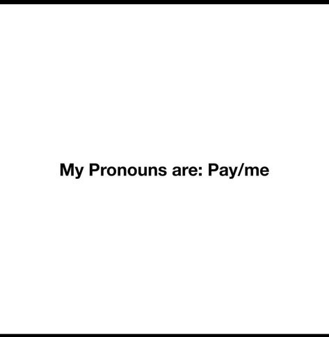 Ig Pronouns Ideas, Funny Pronouns For Instagram Bio, Funny Pronoun Jokes, Aesthetic Pronouns For Instagram Bio, Insta Pronouns Ideas, Pronouns For Instagram, Instagram Pronouns Ideas, Funny Pronouns For Bio, Pronouns For Instagram Bio