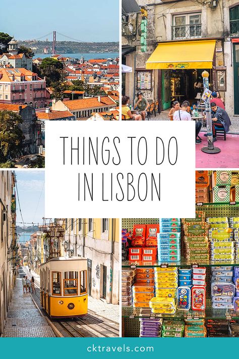 15 best things to do in Lisbon, Portugal (2021 guide) - CK Travels Lisbon Itinerary, South Europe, Things To Do In Lisbon, Europe City, Portugal Travel Guide, Lisbon Travel, Visit Portugal, City Breaks, Voyage Europe