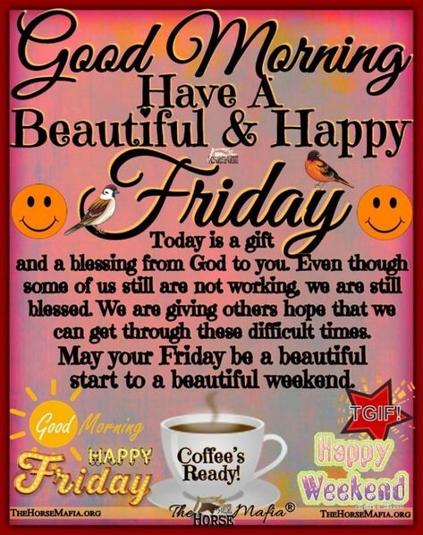 Good Morning Its Friday, Morning Friday Quotes, Good Morning Friday Quotes, Friday Morning Greetings, Happy Friday Morning, Friday Inspirational Quotes, Friday Morning Quotes, Good Morning Happy Friday, Good Morning Friday