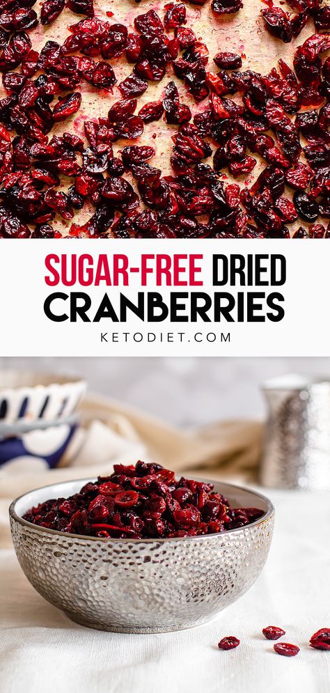 Sugar-Free Dried Cranberries Keto Dried Cranberries, How To Dry Cranberries In Oven, How To Dry Cranberries, Cranberries Recipes, Dried Cranberries Recipes, Keto Granola, Sugar Recipes, Thm Desserts, Low Carb Sweeteners