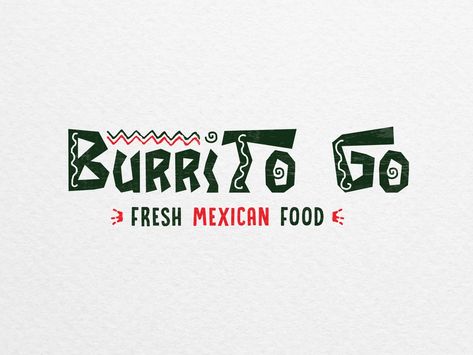 Burrito Logo, Nachos Restaurant, Mexican Logo, Burrito Restaurant, Mexican Graphic Design, Fresh Mexican Food, Restaurant Kitchen Design, Mexico Food, Drinks Logo