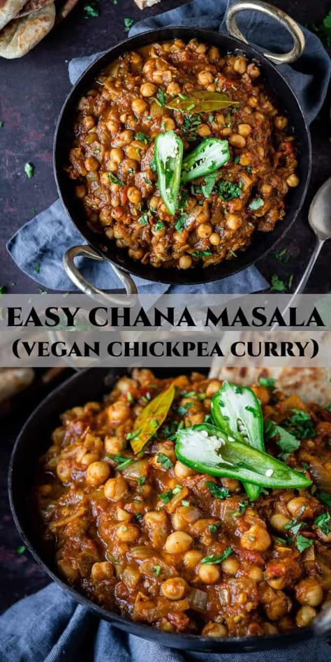 pinterest image Vegan Chana Masala, Vegan Casseroles, Chana Masala Recipe, Chickpea Masala, Vegan Chickpea Curry, Vegan Curry Recipes, Vegan Party, Eating Vegan, Light Meals