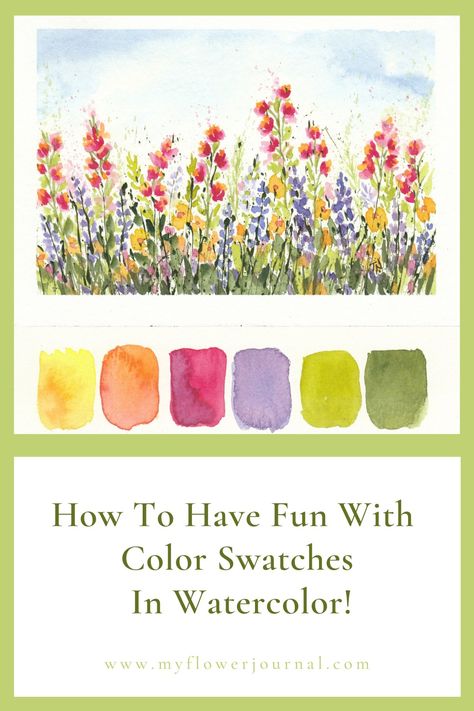 Watercolor Swatch Ideas, Watercolor Exercises, Paint Swatch Art, Watercolor Swatches, Flower Journal, Paintings Easy, Spring Palette, Watercolor Mixing, Paint Swatches