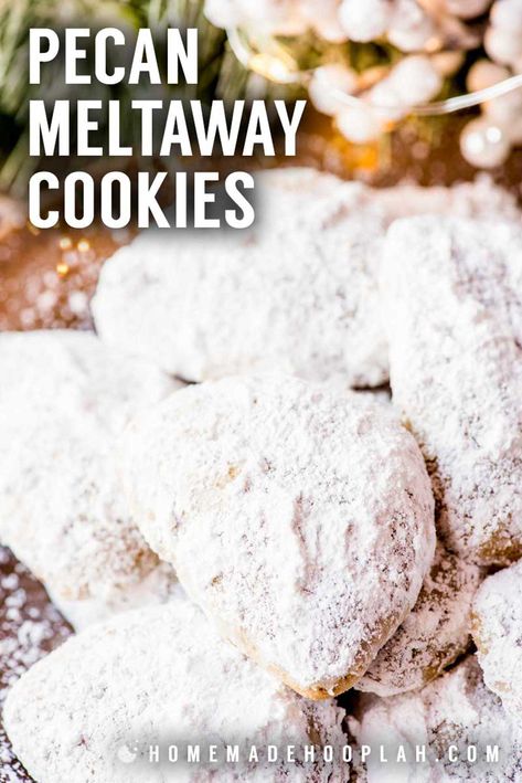 Pecan Balls Recipe, Pecan Meltaways, Half Moon Cookies, Pecan Balls, Meltaway Cookies, Moon Cookies, Pecan Cookies, Best Food Ever, Balls Recipe