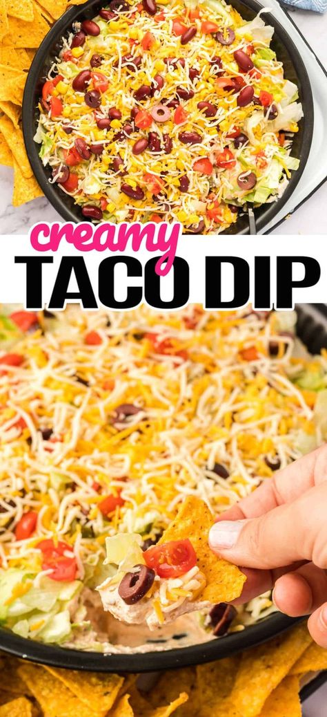 Homemade Taco Dip Recipe, Dips With Tortilla Chips, Creamy Taco Dip, Taco Dips, Cold Taco Dip, Pico Salsa, Baked Pita Chips, Dip For Tortilla Chips, Taco Dip Recipe