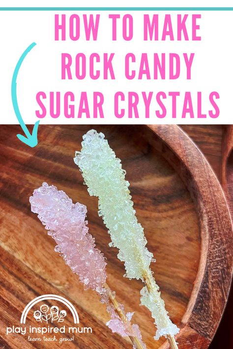 Growing Crystals Science Project, How To Make Edible Crystals, Sugar Crystal Science Project, Edible Science Experiments For Kids, Edible Crystals, Crystals At Home, Homemade Rock Candy, Edible Science, Make Rock Candy