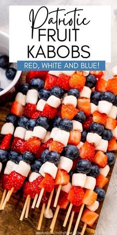 Jubilee Food Ideas, Red White Blue Side Dish, Memorial Day Fruit Kabobs, Red White And Blue Themed Birthday Party, Red White And Blue Kabobs, Fourth Of July Kabobs, Red White Blue Party Ideas, Red White And Blue Birthday Party Ideas, Easy 4th Of July Potluck Ideas