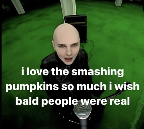 Pumpkin Meme, Pumpkin Smash, Siamese Dream, Im Listening, Billy Corgan, Pumpkin Wallpaper, The Smashing Pumpkins, Carving Pumpkins, Bald Man