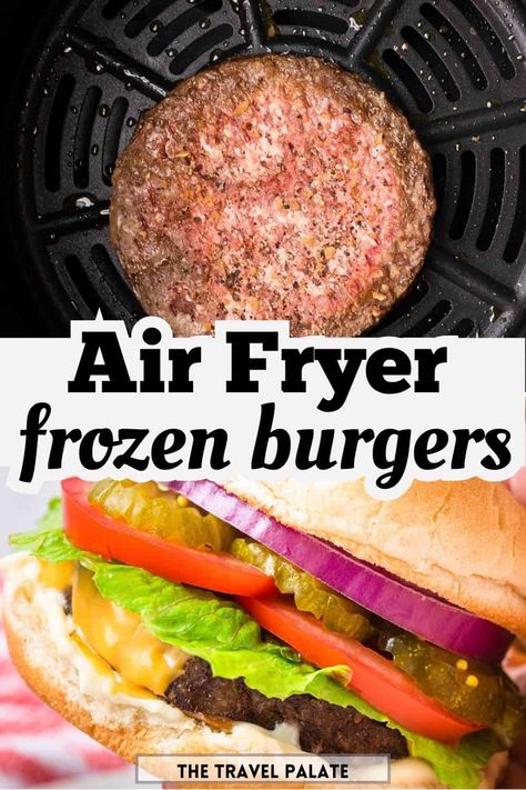 Frozen Hamburger Patties In Air Fryer, Frozen Burgers In Air Fryer, Air Fryer Hamburgers, Frozen Burger Patties, Stovetop Appetizers, Recipes Using Ground Beef, Perfect Burger, Frozen Beef, Burger Patties