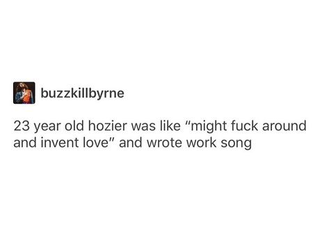 Work Song Aesthetic, Work Song Hozier Aesthetic, Hozier Tweets, Work Song Hozier, Hozier Lyrics, Work Song, Andrew Hozier, Bog Man, Hozier