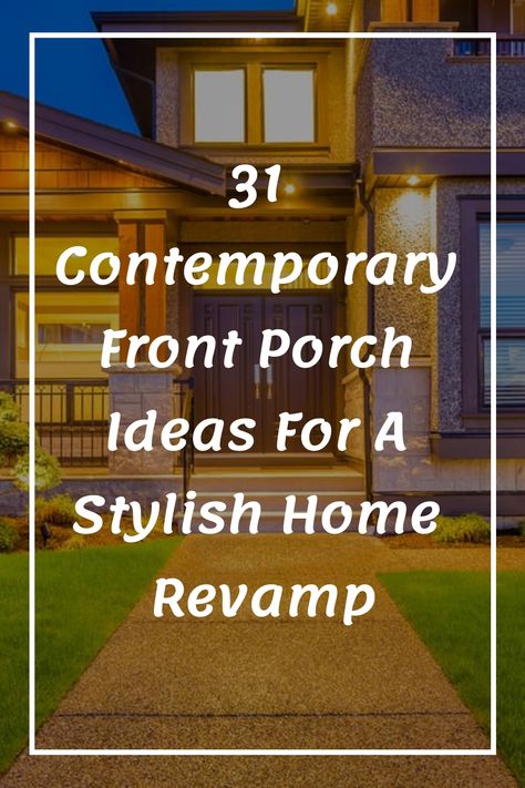 modern front porches Front Entrance Ideas Exterior, Narrow Front Porch, Porch Ideas Entrance, Contemporary Front Porch, Modern Porch Ideas, Small Front Porch Ideas Entrance, Front Porches Ideas, Front House Design, Modern Front Porch Decor