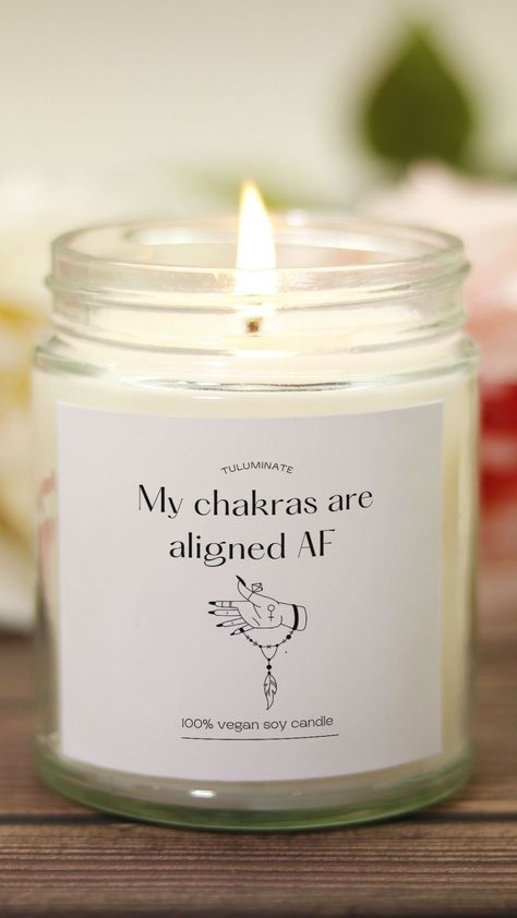 A candle used for aligning the chakras. It's a funny candle. Description on the label reads: My chakras are aligned AF. Sage Cleanse, Spiritual Friends, Manifestation Candles, Meditation Candle, Moon Sisters, Candles Ideas, Sister Funny, Healing Candles, Chakra Candle