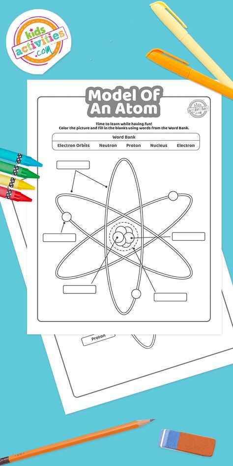 Learning the Model of an Atom - Easy Fun Printables | Kids Activities Blog Model Of An Atom, Atom Diagram, Atom Model, Science Curriculum, Fun Printables, Printable Activities For Kids, Science Worksheets, Science Experiments Kids, Physical Science