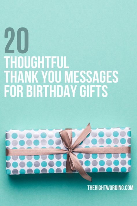 20 Thoughtful Thank You Messages For Birthday Gifts , What to write in a thank you card, thanks examples #thankyoucard #thankyoucards #thankyoumessages #thankyouquotes Thank You Birthday Gifts, Thank You Notes For Birthday Gifts, Thank You For My Birthday Gift, Birthday Thanks Message Note, Thanking For Birthday Surprise, Thank You Card For Birthday, Thank You For Your Gift Message, Thank You Cards Messages Birthday, Thank You For The Birthday Gift