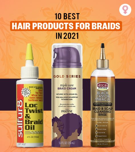 Best Products For Braiding Hair, Braiding Hair Products, Products For Braiding Black Hair, Corn Rows And Braids, Hair Products For Braids, Products For Braids, Braid Products, Under Braids, Braiding Techniques