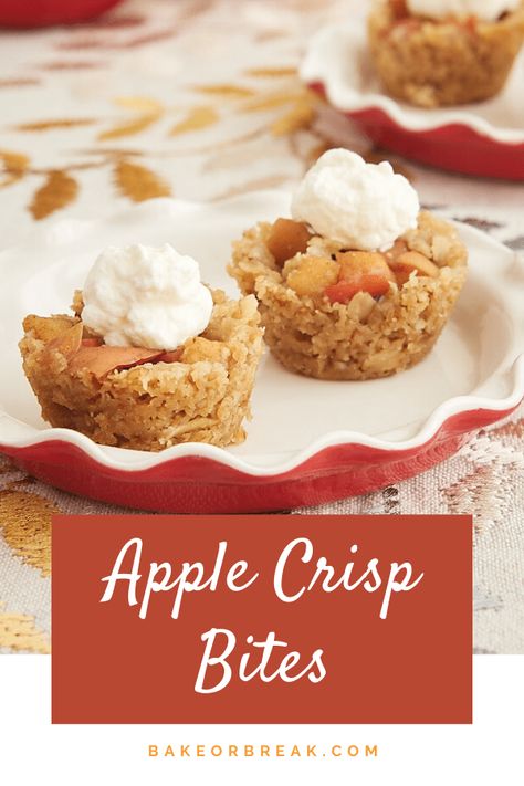 Apple Crisp Bites, Cinnamon Bake, Healthy Apple Desserts, Apple Crisp Cheesecake, Mini Pie Recipes, Oat Recipes Healthy, Apple Crisp Easy, Bite Size Food, Bite Size Desserts