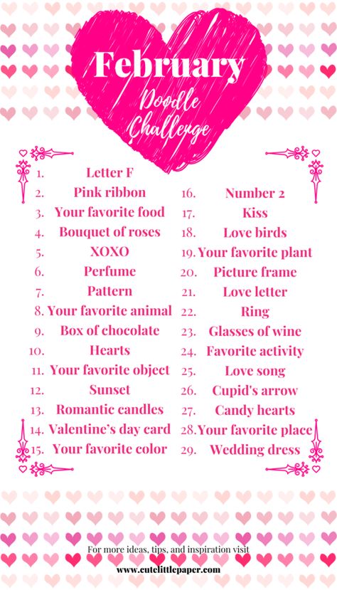 February Challenge Ideas, February Doodle Challenge, February Drawing Challenge, February Art Challenge, February Doodles, February List, Challenge List, Doodle Challenge, Sketchbook Prompts