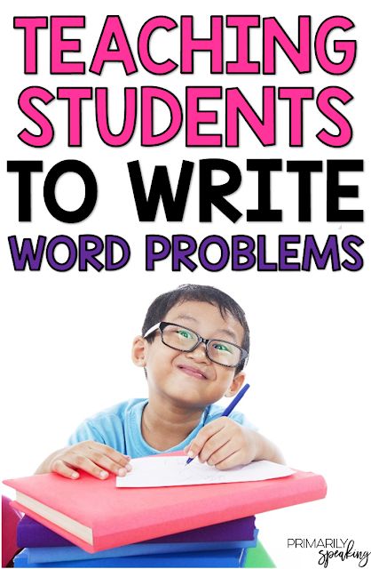 Teaching Students to Write Word Problems Maths Problems, Love Word, Primary Maths, Teaching Students, Math Word Problems, Readers Workshop, Teaching Literacy, Mental Math, Math Practices