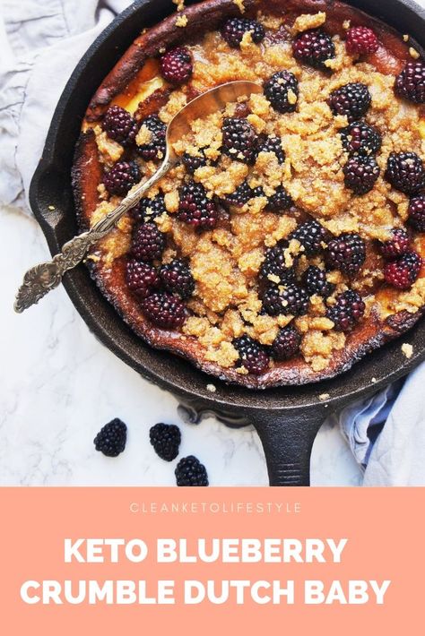 Keto blueberry crumble dutch baby Keto Dutch Baby, Tartiflette Recipe, Cheesecake Cream, Blackberry Crumble, Keto Easy, Low Carb Fruit, Boiled Egg Diet Plan, Blueberry Crumble, Keto Friendly Desserts