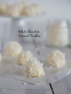 White Chocolate Coconut Truffles - super easy and perfect for any holiday get together Snowball Cookie, Cookies With Coconut, White Chocolate Coconut, Cookie Photography, Truffle Cookies, Coconut Truffles, Truffle Recipes, Coconut Balls, Brownie Desserts