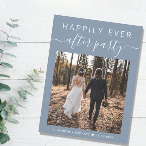 $1.95 | Happily Ever After Party Photo Dusty Blue Wedding #wedding reception invitation, happily ever after party, elopement announcement, we eloped, we got married, small wedding ceremony, photo, reception only, dusty blue, white script Shop Wedding Reception, Blush Wedding Reception, Blue Wedding Receptions, Smaller Wedding, Happily Ever After Party, Blush Invitations, Ever After Party, Modern Elopement, Reception Invitation