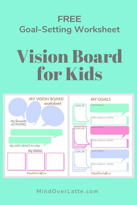 Easy and engaging Vision Board for Kids with step by step instruction, use ideas and FREE goal-setting worksheet for kids. A perfect way to help your children focus on deciding what they want and how to go about achieving their dreams and goals. #VisionBoardforKids #VisionBoard #goals #goalsetting #freeworksheet #goalsanddreams #achievingyourgoals #MindOverLatte Fun Vision Board, Vision Board For Kids, Vision Board Worksheet, Kids Vision Board, Goal Worksheet, Goal Setting Activities, Better Vision, Vision Board Template, Kids Goals