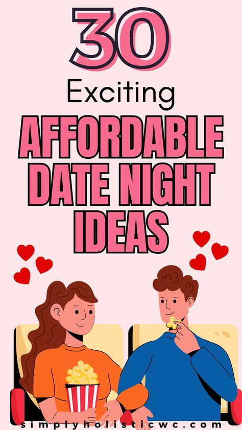 30 fun and cheap date ideas Over The Phone Date Ideas, Date Night Ideas List, Special Date Ideas, Cute Date Night Ideas, Outdoor Date Ideas, Date Ideas At Home, Creative Date Night Ideas, Cheap Date Ideas, Conversation Questions