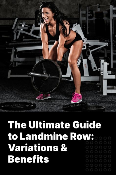 You might have gone to the gym and seen a landmine in the corner. But you don't really understand what it is. Generally, most people may be unfamiliar with landline row training. So, what does landmine row work?     In this article, we are going to tell you about the landmine row, how to do it Landmine Row Exercise, Row Variations, T Bar Row, Pre Workout Protein, Barbell Row, Latissimus Dorsi, Compound Exercises, Shoulder Press, Workout Session