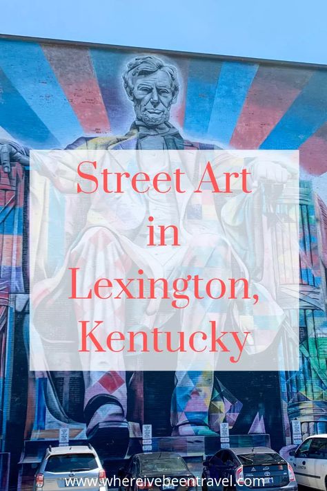 Kentucky Girls, Traveling America, Kentucky Attractions, Kentucky Vacation, Street Murals, Kentucky Bourbon Trail, Kentucky Sports, Kentucky Travel, Friend Vacation