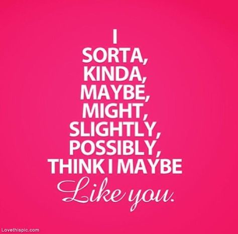 I Like You I Like You Quotes, Like You Quotes, Quote Picture, Patience Quotes, Bear Quote, I Like Him, I Like You, Crush Quotes, Quotes For Him