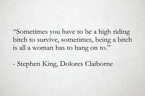 Horror Book Quotes, Stephen King Quotes From Books, Stephen King Book Quotes, Thriller Quotes, Creep Quotes, Steven King Quotes, Groovy Quotes, Dolores Claiborne, Groovy Quote