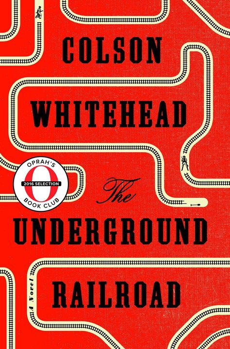 The Underground Railroad by Colson Whitehead The Underground Railroad Book, Oprah Winfrey Books, Book Club Suggestions, Book Club Recommendations, Colson Whitehead, Best Historical Fiction Books, Books By Black Authors, Best Historical Fiction, The Underground Railroad