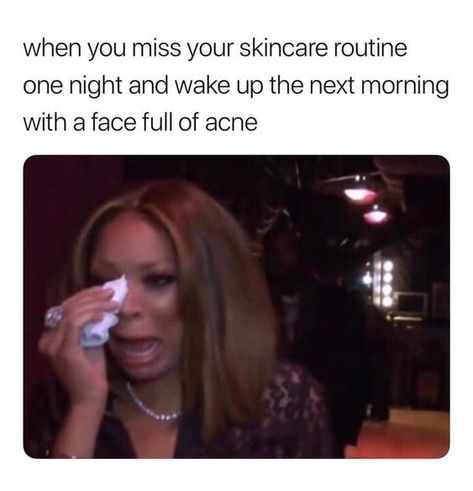 Funny memes #acne #memesdaily #sarcasm #funnycomedy #skincareroutine #facial #clearskin Girl Language, Skin Script, Pr Package, Random Humor, Face Pores, Skin Advice, Career Inspiration, Relatable Posts, Quotes Pics