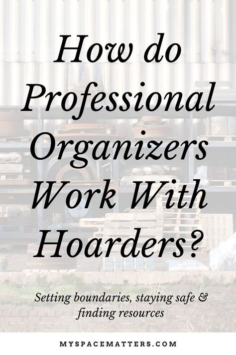 Hoarding Help, House Declutter, Professional Organizing Tips, Professional Organizer Business, Organizing Business, Organization Business, Home Organizers, Professional Organizing, Professional Organizers