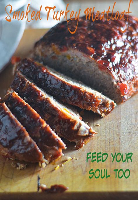 Bbq Summer, Smoked Cheese, Turkey Meatloaf, Tasty Healthy Recipes, Cooking Club, Feed Your Soul, Smoked Food Recipes, Elapsed Time, Southern Food