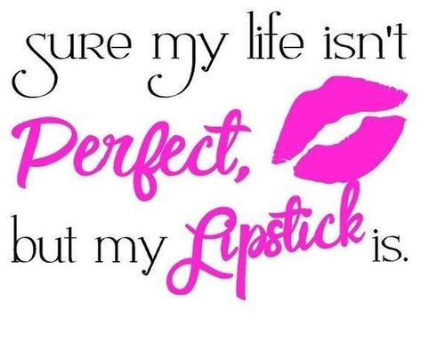 Lipgloss Quotes, Lip Gloss Quotes, Lips Quotes, Mary Kay Quotes, Lipsense Party, Lipstick Quotes, Jealousy Quotes, Makeup Quotes, I Love Makeup