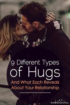 9 Different Types of Hugs And What Each Reveals About Your Relationship - https://themindsjournal.com/9-different-types-of-hugs-and-what-each-reveals-about-your-relationship/ Types Of Hugs And What They Mean, Types Of Hugs Meaning, Different Kisses, Hugging Reference, Hugs Meaning, Types Of Hugs, Kissing Games, Hug From Behind, Types Of Kisses