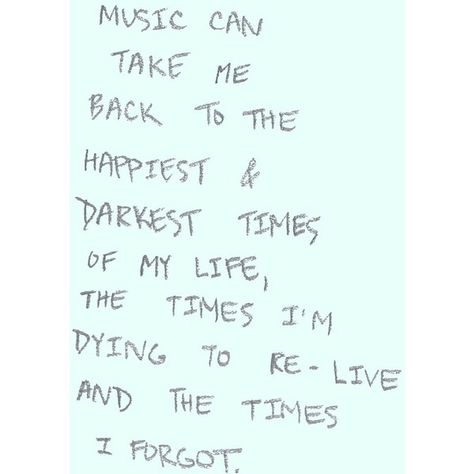 m nashi ni found on Polyvore Crazy Thoughts, Band Geek, Music Vibes, Remember Quotes, Piano Man, Music Is My Life, Take Me Back, Yoga Quotes, Music Life