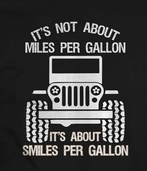 Jeep Life Quotes, Jeep Sayings, Jeep Life Decal, Jeep Wrangler Tires, Jeep Humor, Jeep Svg, Jeep Quotes, Jeep Clothing, Jeep Art