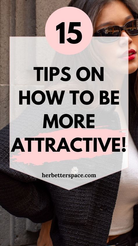 How To Be More Attractive More Attractive Tips, Attractive Tips, Funny Airport Signs, Be More Attractive, Be Attractive, Plant Based Diet Recipes, Personal Growth Quotes, Healthy Lifestyle Habits, Physical Touch