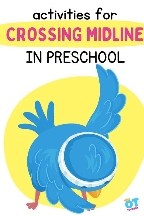 Crossing the Midline Activities for Preschoolers highlights games and activities for children age three to five to cross midline through play Crossing Midline Activities, Crossing The Midline, Brain Gym For Kids, Occupational Therapy Kids, Preschool Fine Motor Activities, Circle Time Activities, Preschool Circle Time, Self Help Skills, Fine Motor Activities For Kids