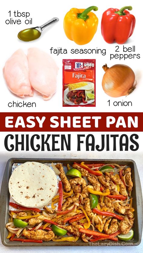 Sheet Pan Chicken Fajitas The Lazy Dish, Chicken Fajitas With Italian Dressing, Chicken Fajitas Oven Easy, Oven Roasted Chicken Fajitas, Easy Large Portion Meals, Simple Chicken Fajita Recipe, Simple Chicken Meals Easy Dinners, Simple Fajita Recipe, Easy At Home Pizza